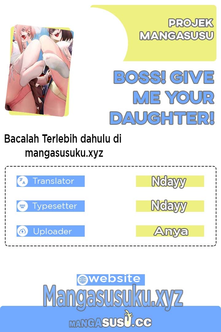 Boss! Give Me Your Daughter! - Chapter 1 1