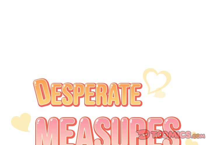 Desperate Measures - Chapter 22 4