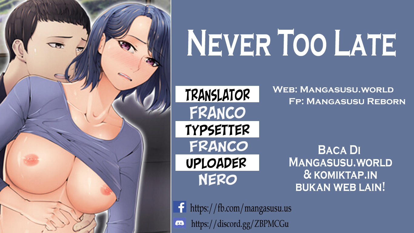 Never Too Late - Chapter 98 1