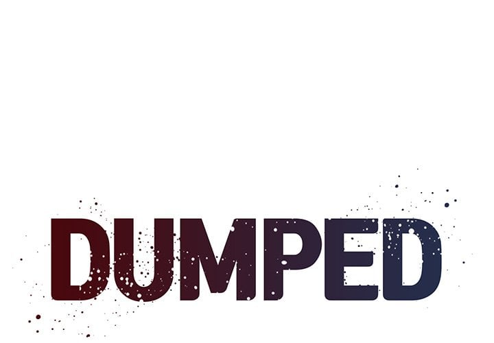 Dumped - Chapter 6 3