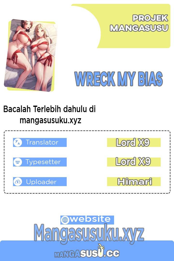Wreck My Bias - Chapter 1 1